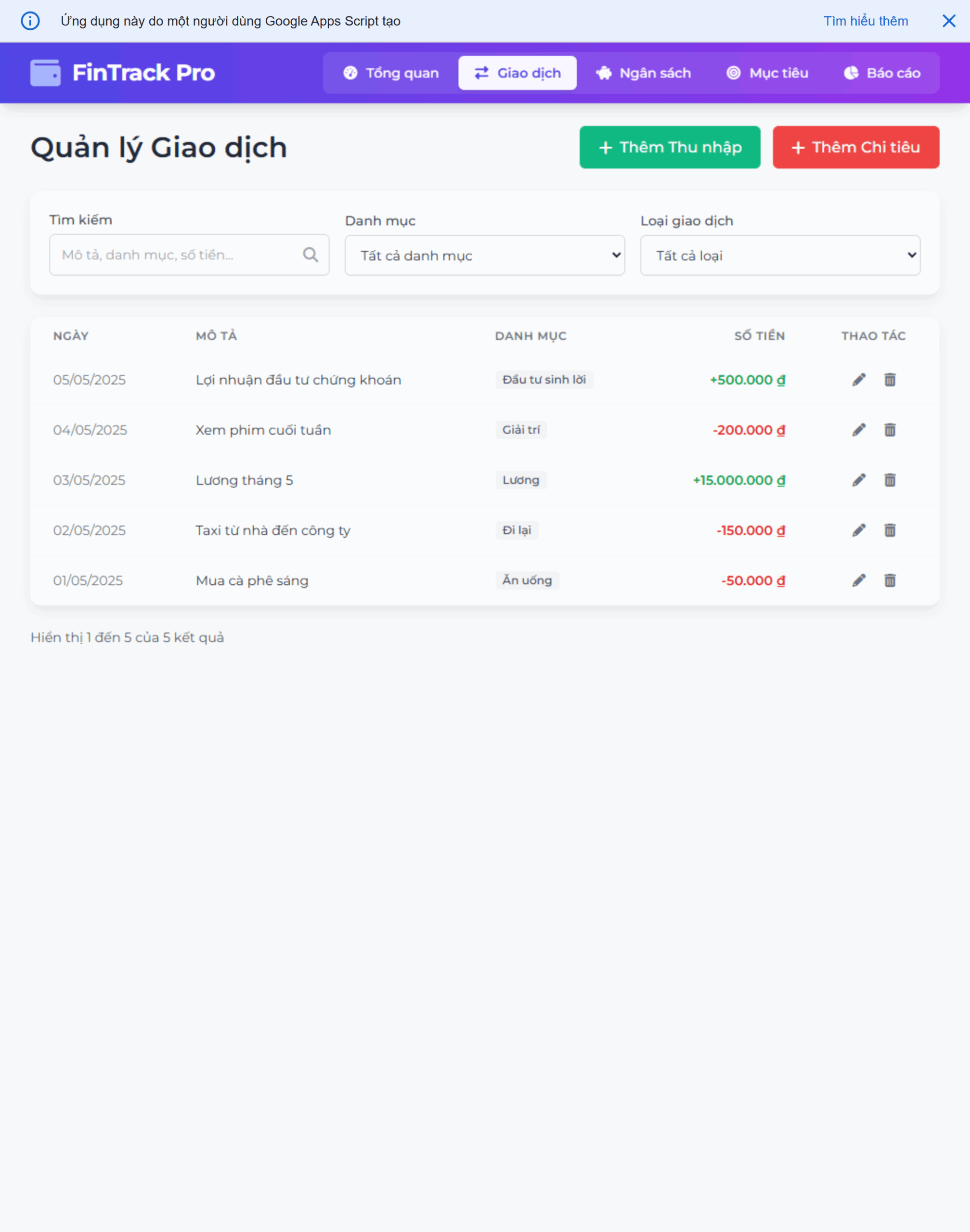 FinTrack Pro liệt kê các khoản thu chi rõ ràng, dễ tìm kiếm